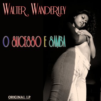 Walter Wanderley Teleco Teco, Pt. 2
