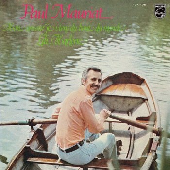 Paul Mauriat Mon Amour Je Viens Du Bout Du Monde