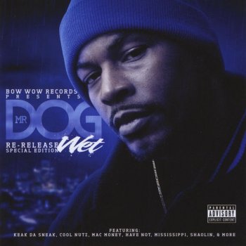 Исполнитель Mr. D.O.G., альбом Wet (Re-Release)