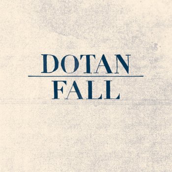 Dotan Fall - Radio Edit