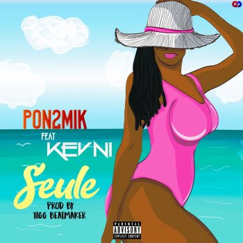 Pon2mik feat. Kevni Seule