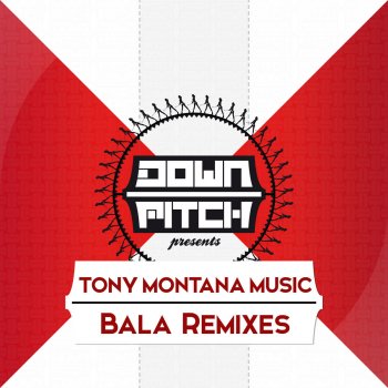 Tony Montana Music Bala - Original Mix