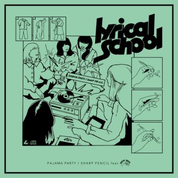 lyrical school feat. SUSHIBOYS シャープペンシル