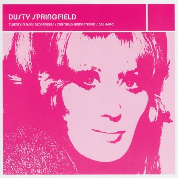 Dusty Springfield Am I the Same Girl