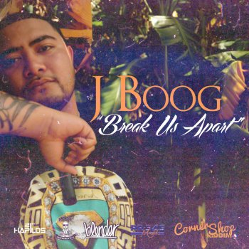 J BOOG Break Us Apart