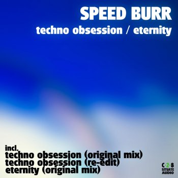 Speed Burr Techno Obsession (Re-edit Mix)