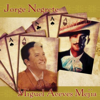 Jorge Negrete El Balaju