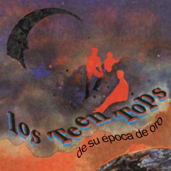 Los Teen Tops Popotitos (Bonie Moroni)