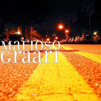 Mafioso Graari