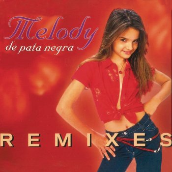 Melody De Pata Negra (Remixland Karaoke Remix)