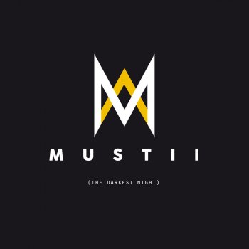 Mustii The Darkest Night