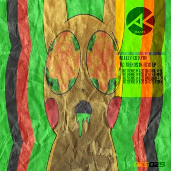 Исполнитель Alexey Kotlyar, альбом No Trends in Acid