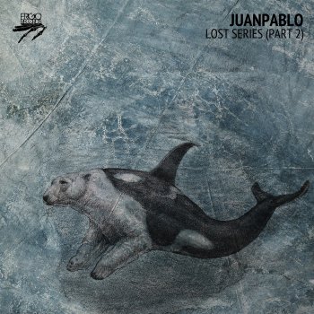 Juanpablo feat. Ekis Orca