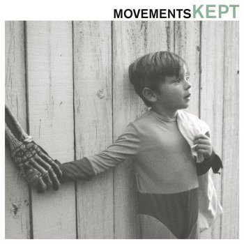 Movements Kept