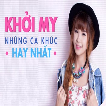 Khởi My I Don't Want