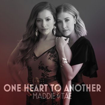 Maddie & Tae New Dog Old Tricks