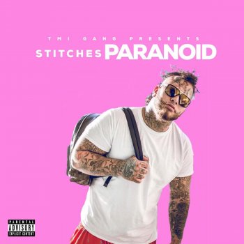 Stitches Paranoid