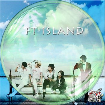 FTISLAND Want You