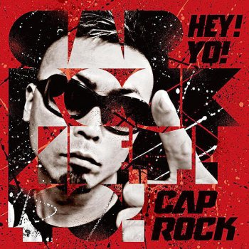 CAP ROCK 嗚呼