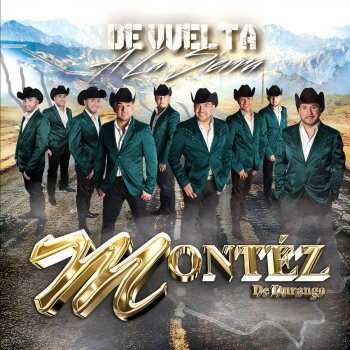 Montez de Durango Soy Duranguense