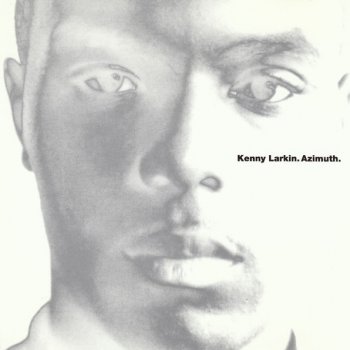 Kenny Larkin Track