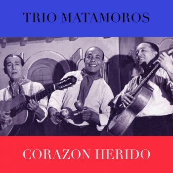 Trío Matamoros Mujer Celosa