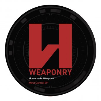 Исполнитель Homemade Weapons, альбом Mind Control