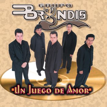 Grupo Bryndis Un Juego De Amor