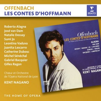 Jacques Offenbach, Kent Nagano, Orchestre de l'Opéra national de Lyon* & Martin Sauer Offenbach: Les Contes d'Hoffmann, Act 2: "Les oiseaux dans la charmille" (Olympia, Chorus)