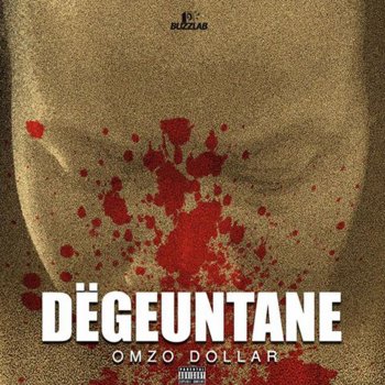 Omzo Dollar Deugue