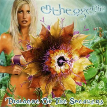 Исполнитель Entheogenic, альбом Dialogue of the Speakers