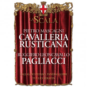 Pietro Mascagni, Giuseppe di Stefano/Maria Callas/Orchestra del Teatro alla Scala, Milano/Tullio Serafin & Tullio Serafin Cavalleria Rusticana (1997 - Remaster): Tu qui, Santuzza? (Turiddu/Santuzza)