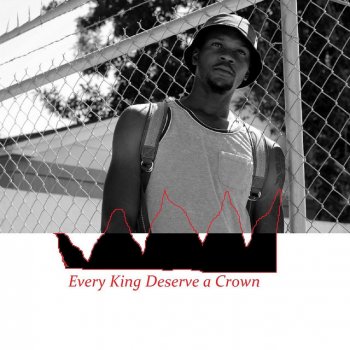 Shotta G Every King Deserve a Crown