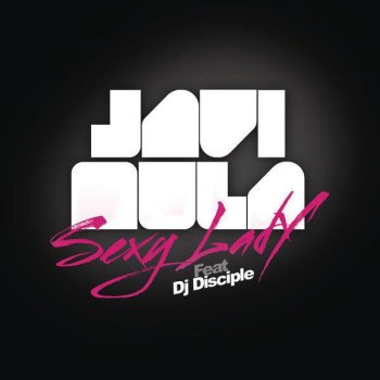 Javi Mula Sexy Lady (Acapella)