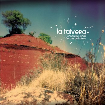 La Talvera Lèva-te vite Bertomieu