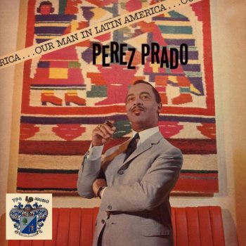 Perez Prado Compadre Pedro Juan