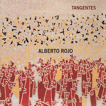 Alberto Rojo El Arco del Adiós