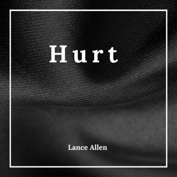 Lance Allen Hurt