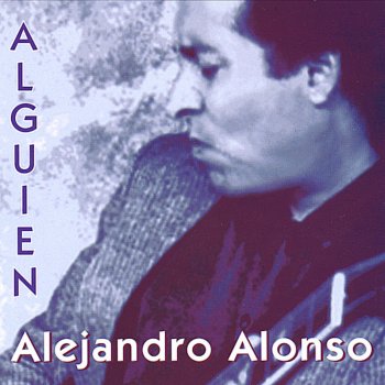 Alejandro Alonso Alguien