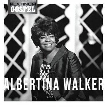 Albertina Walker If I Had a Hammer