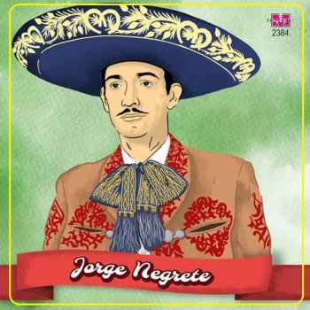 Jorge Negrete Entre Suspiro y Suspiro
