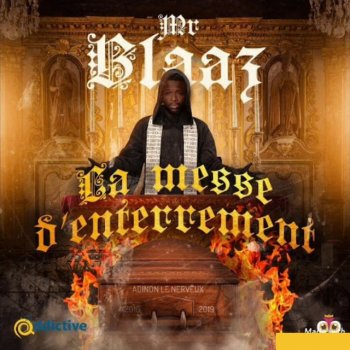 Blaaz La messe d'enterrement