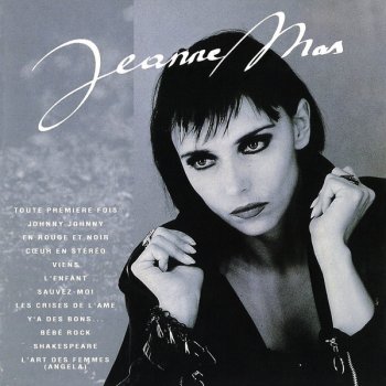 Jeanne Mas Toute Premiere Fois (version Longue)