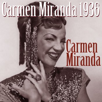 Carmen Miranda Duvi-Dê-Ó-Dó