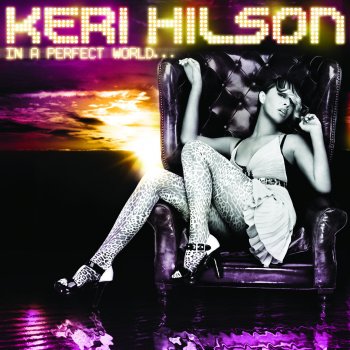 Keri Hilson Change Me
