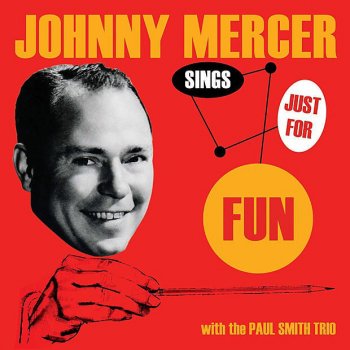 Johnny Mercer Them There Eyes