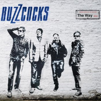 Buzzcocks Chasing Rainbows / Modern Times