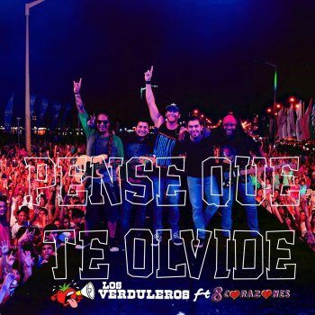 Los Verduleros feat. 8 Corazones Pense Que Te Olvide (feat. 8 Corazones)