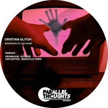 Cristian Glitch feat. Marcello Perri Whispers - Marcello Perri Remix