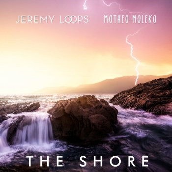 Jeremy Loops The Shore
